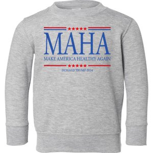 Maha Make America Healthy Again Toddler Sweatshirt