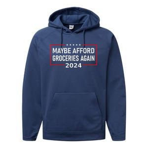 Maga Maybe Afford Groceries Again Donald Trump 2024 Funny Performance Fleece Hoodie