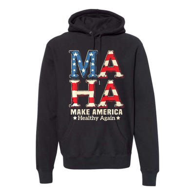 Maha Make America Healthy Again Trump Vance Kennedy 2024 Premium Premium Hoodie