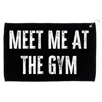 Meet Me At The Gym Funny Gym Quotes Funny Fitness Cute Gift Grommeted Golf Towel