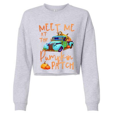 Meet Me At The Pumpkin Patch Pickup Truck Autumn Fall Gift Cropped Pullover Crew