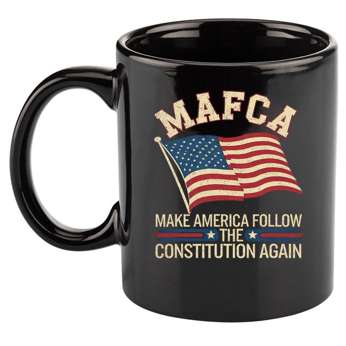 Mafca Make America Follow The Constitution Again 11oz C Handle Ceramic Mug