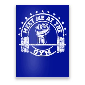 Meet Me At The Gym Gym Fitness Workout Gift Poster