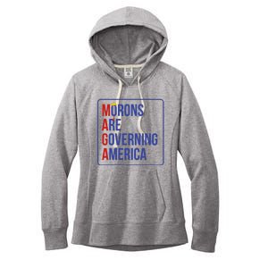 Maga Morons Are Governing America Women's Fleece Hoodie