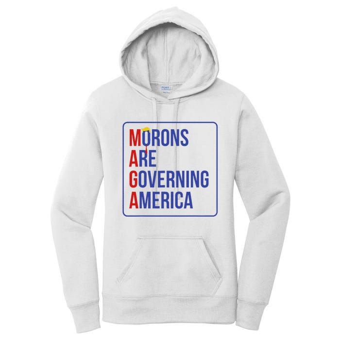 Maga Morons Are Governing America Women's Pullover Hoodie