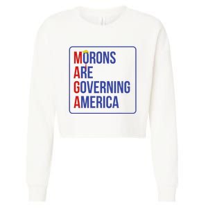 Maga Morons Are Governing America Cropped Pullover Crew