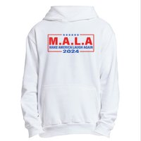 Mala Make America Laugh Again 2024 Urban Pullover Hoodie