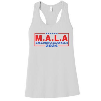 Mala Make America Laugh Again 2024 Women's Racerback Tank