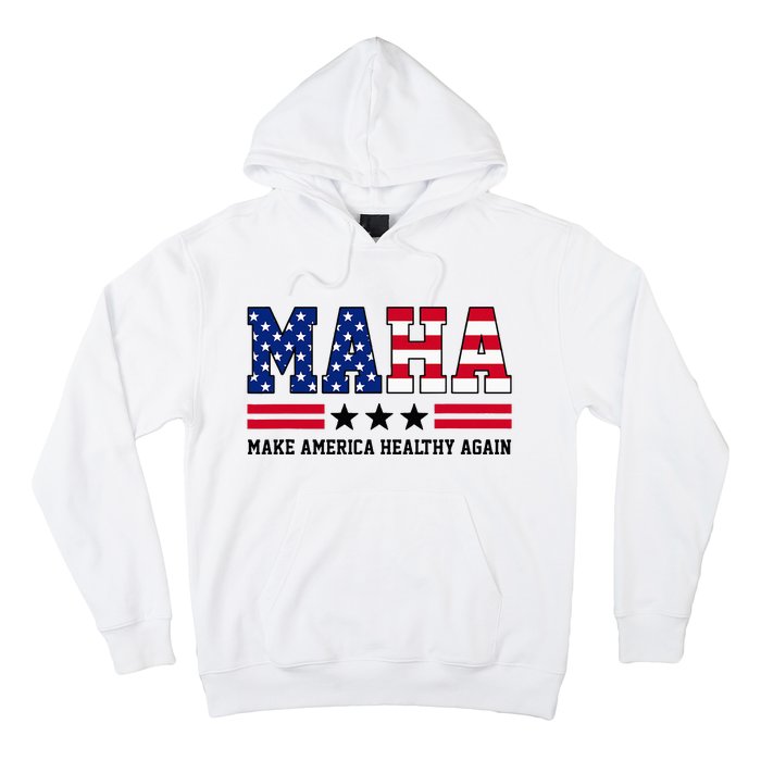 Maha Make America Healthy Again Us Patriotic Hoodie