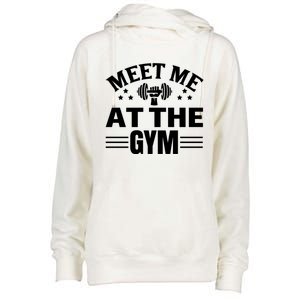 Meet Me At The Gymgift Awesome Fitness Gym Wear Workout Lifting Gift Womens Funnel Neck Pullover Hood