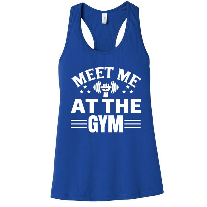 Meet Me At The Gymgift Awesome Fitness Gym Wear Workout Lifting Gift Women's Racerback Tank