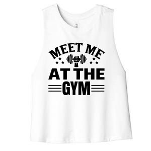 Meet Me At The Gymgift Awesome Fitness Gym Wear Workout Lifting Gift Women's Racerback Cropped Tank