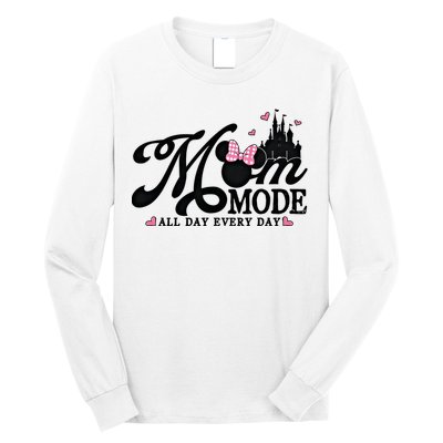 Mom Mode All Day Everyday For Mom Who Loves Diz Nee Mother's Day Long Sleeve Shirt