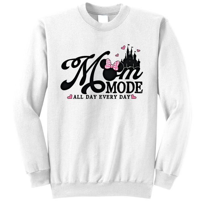 Mom Mode All Day Everyday For Mom Who Loves Diz Nee Mother's Day Sweatshirt