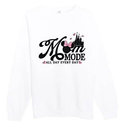 Mom Mode All Day Everyday For Mom Who Loves Diz Nee Mother's Day Premium Crewneck Sweatshirt