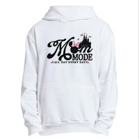 Mom Mode All Day Everyday For Mom Who Loves Diz Nee Mother's Day Urban Pullover Hoodie