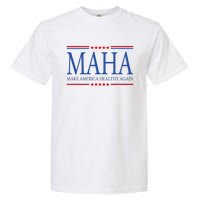 Maha Make America Healthy Garment-Dyed Heavyweight T-Shirt