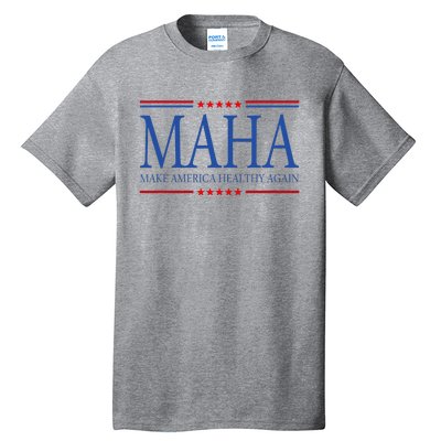 Maha Make America Healthy Again Us Tall T-Shirt