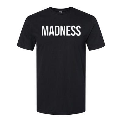 Madness Softstyle® CVC T-Shirt