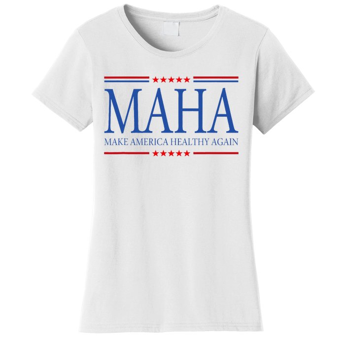 Maha Make America Healthy Again Women's T-Shirt