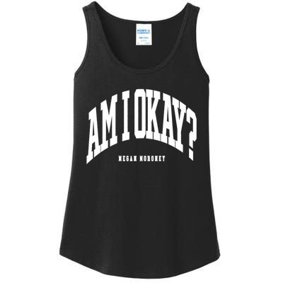 Megan Moroney Am I Ok? Ladies Essential Tank