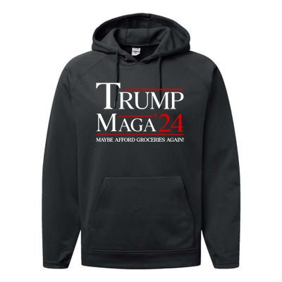 Maga Maybe Afford Groceries Again Performance Fleece Hoodie