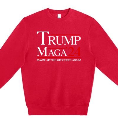 Maga Maybe Afford Groceries Again Premium Crewneck Sweatshirt