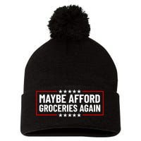 Maga Maybe Afford Groceries Again Pom Pom 12in Knit Beanie