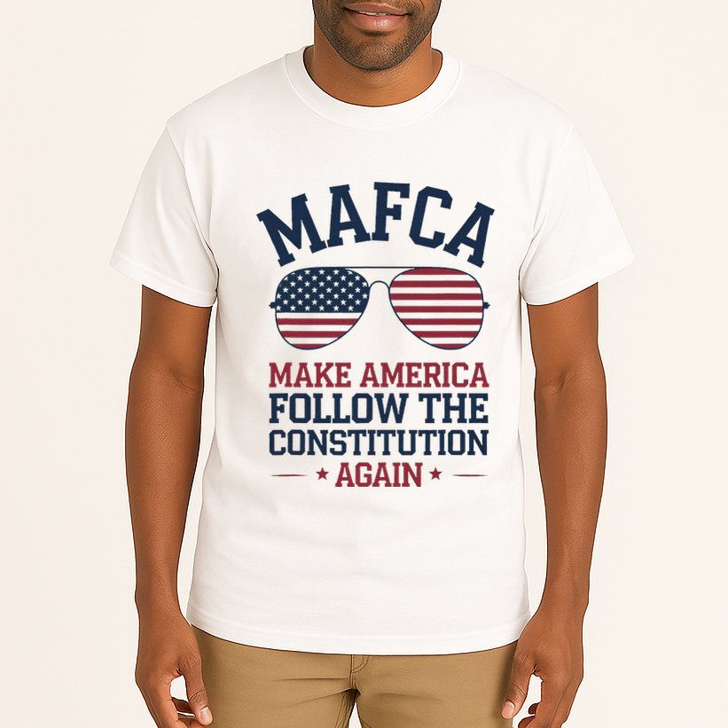 Mafca Make America Follow The Constitution Again Tall T-Shirt