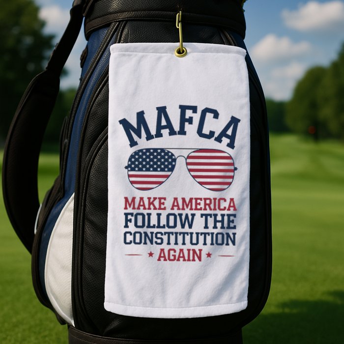 Mafca Make America Follow The Constitution Again Golf Towel