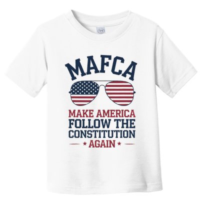 Mafca Make America Follow The Constitution Again Toddler T-Shirt