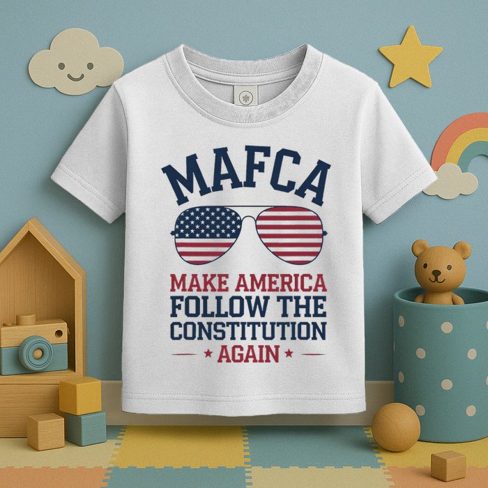 Mafca Make America Follow The Constitution Again Toddler T-Shirt