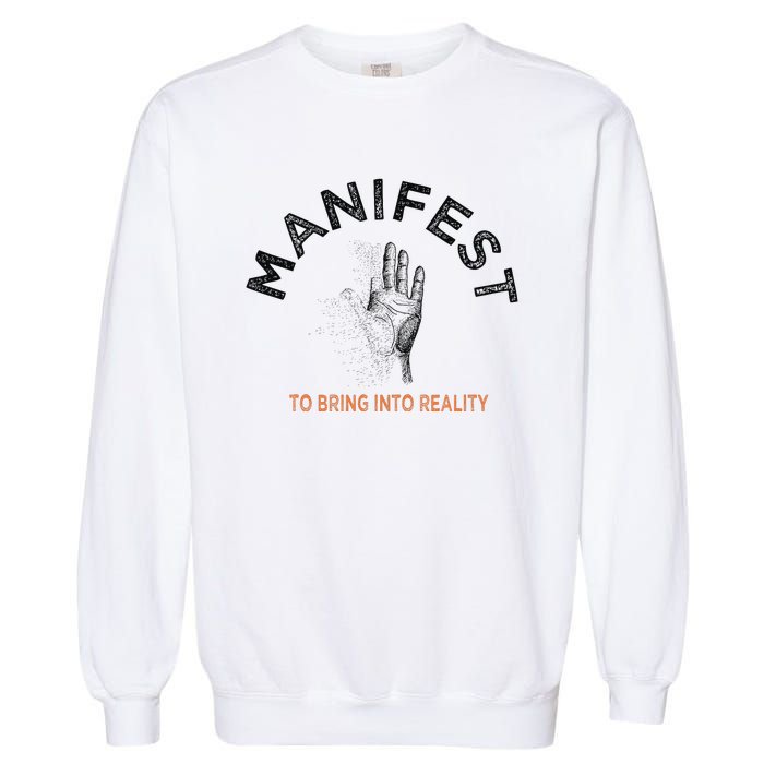 MANIFEST Garment-Dyed Sweatshirt