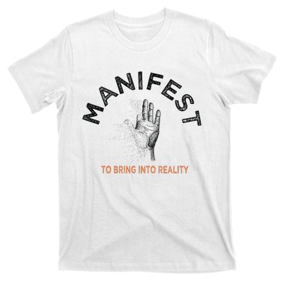 MANIFEST T-Shirt