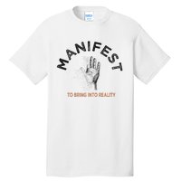 MANIFEST Tall T-Shirt