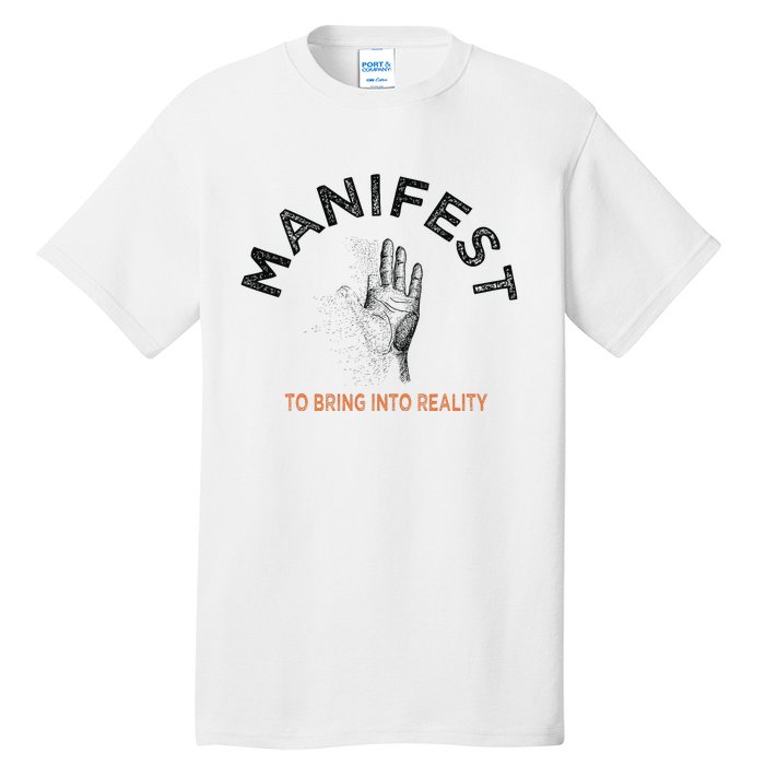 MANIFEST Tall T-Shirt