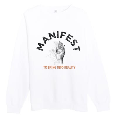 MANIFEST Premium Crewneck Sweatshirt