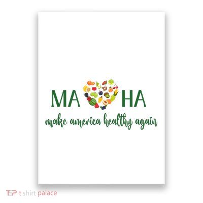Maha Make America Healthy Vegetable Fruit Heart Fitness Rfk Poster