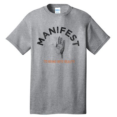 MANIFEST Tall T-Shirt