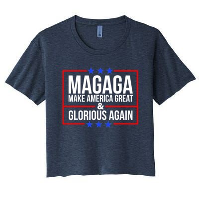 MAGAGA Make America Great And Glorious Again Trump 2024 Women's Crop Top Tee