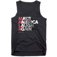 Mala Make America Laugh Again 2024 Kamala Harris President Tank Top