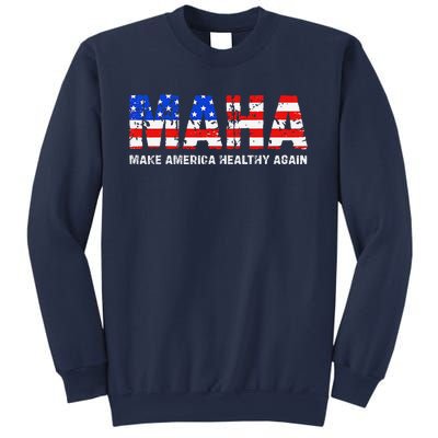 Maha Make America Healthy Again Us Patriotic 4th Of July Sweatshirt