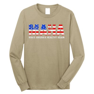 Maha Make America Healthy Again Us Patriotic 4th Of July Long Sleeve Shirt