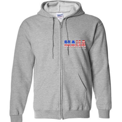 Maha Make America Healthy Again Us Patriotic 4th Of July Full Zip Hoodie