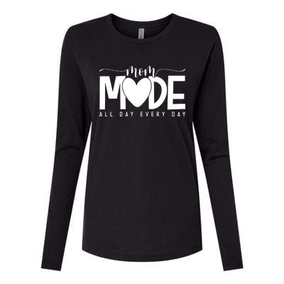 Mom Mode All Day Every Day Happy Mother's Day Mother Life Womens Cotton Relaxed Long Sleeve T-Shirt