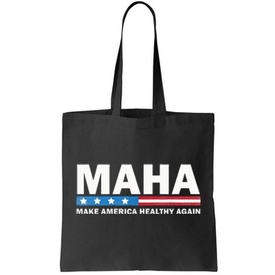 Maha Make America Healthy Again 2024 Us Election Tote Bag