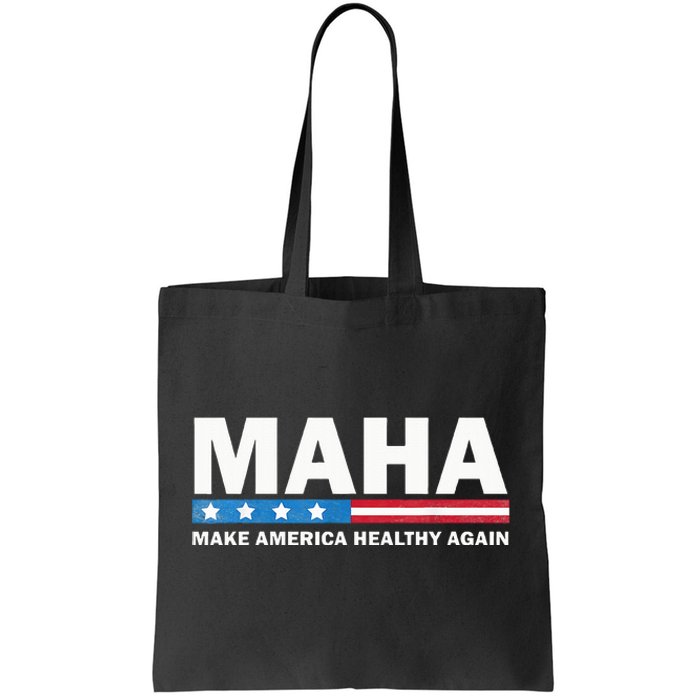 Maha Make America Healthy Again 2024 Us Election Tote Bag