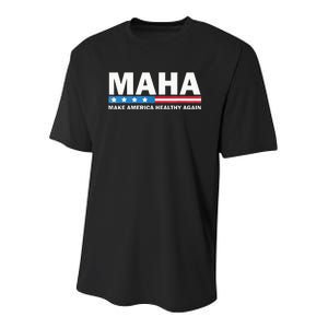 Maha Make America Healthy Again 2024 Us Election Youth Performance Sprint T-Shirt