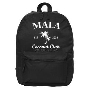 Mala Make America Laugh Again Coconut Club 16 in Basic Backpack