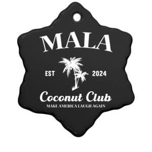 Mala Make America Laugh Again Coconut Club Ceramic Star Ornament